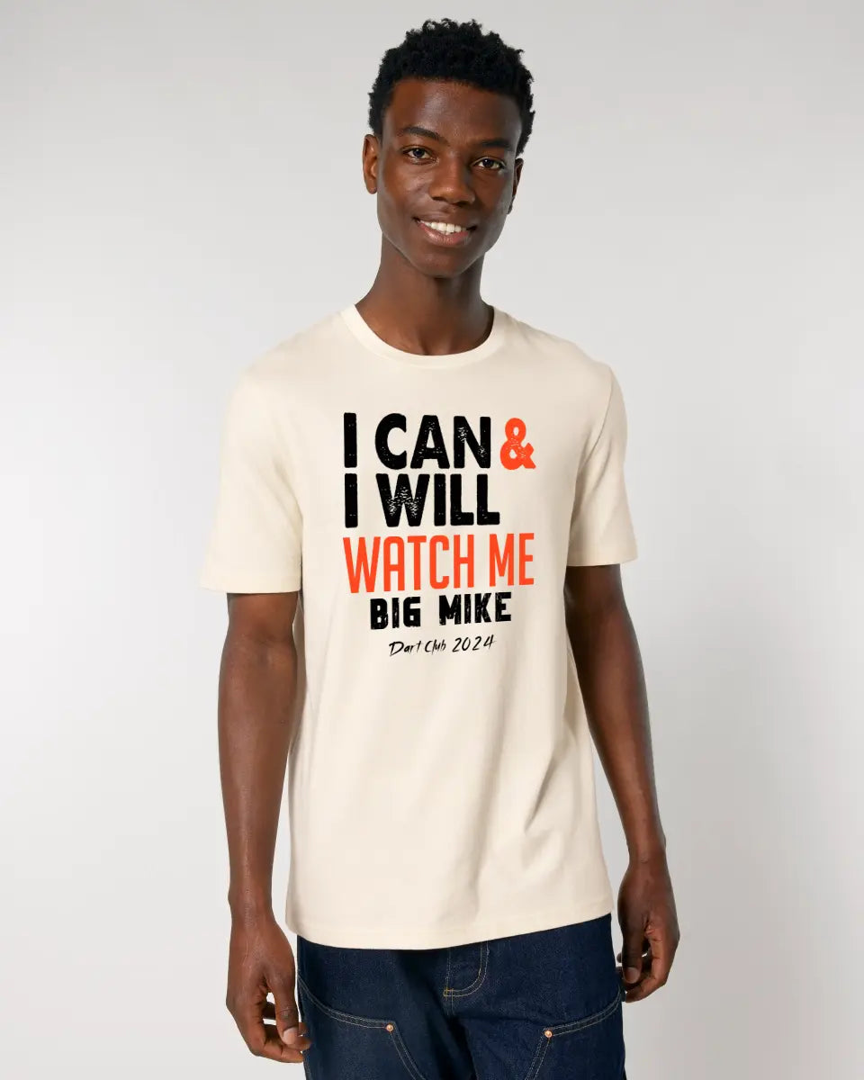 I CAN &amp; I WILL • Unisex Premium T-Shirt XS-5XL made of organic cotton for women &amp; men • Exclusive design • personalized