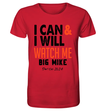 I CAN & I WILL • Unisex Premium T-Shirt XS-5XL aus Bio-Baumwolle für Damen & Herren • Exklusivdesign • personalisiert