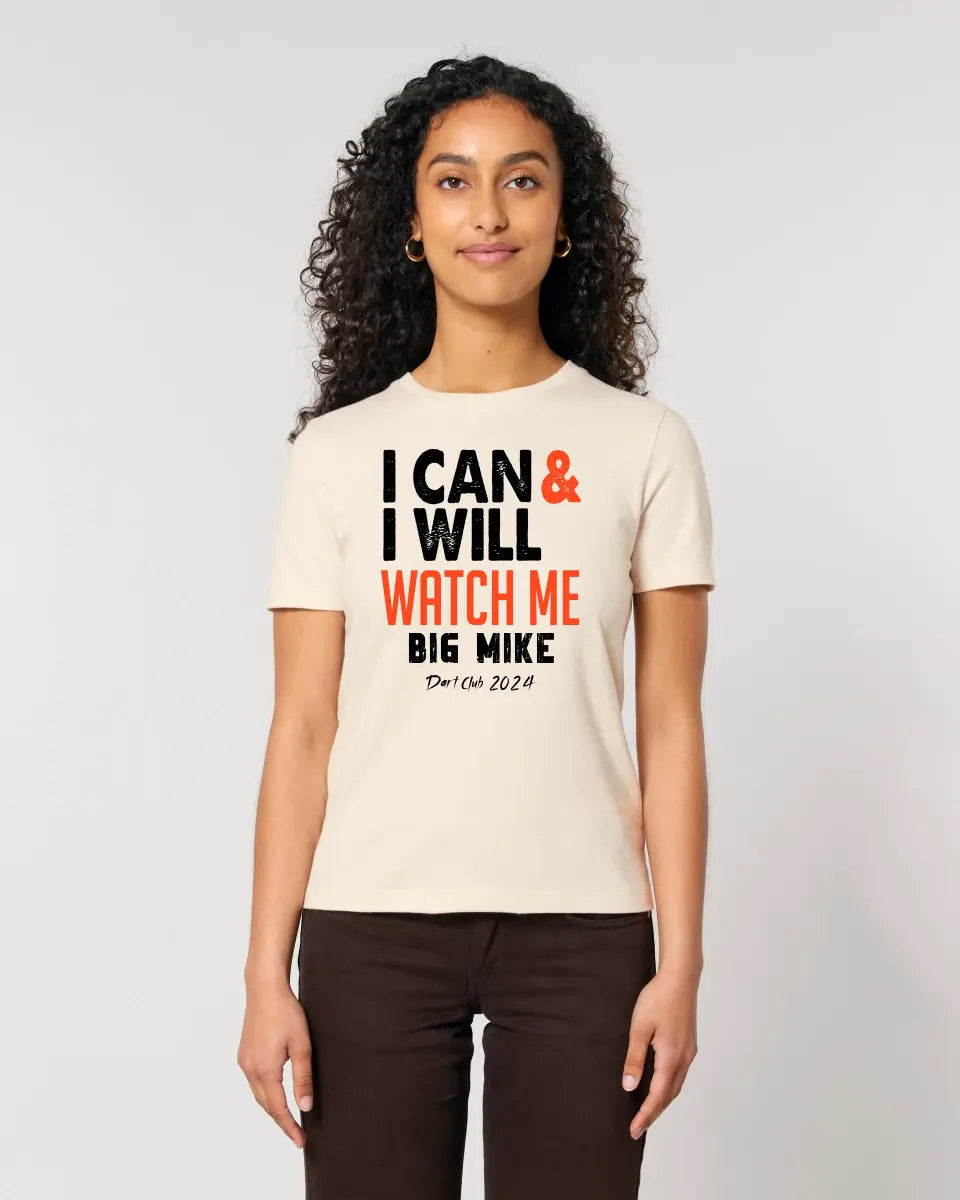 I CAN & I WILL • Ladies Premium T-Shirt XS-2XL aus Bio-Baumwolle für Damen • Exklusivdesign • personalisiert