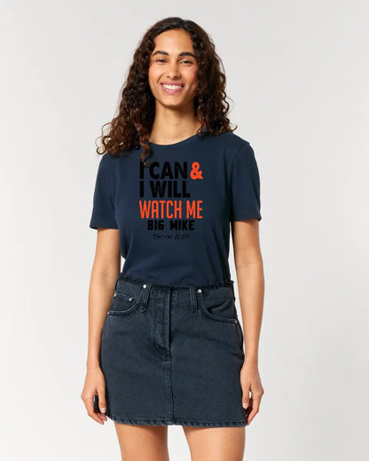 I CAN & I WILL • Ladies Premium T-Shirt XS-2XL aus Bio-Baumwolle für Damen • Exklusivdesign • personalisiert