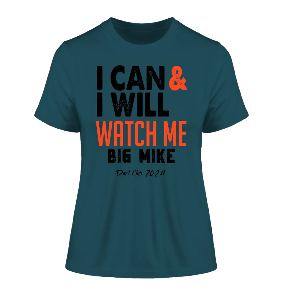 I CAN & I WILL • Ladies Premium T-Shirt XS-2XL aus Bio-Baumwolle für Damen • Exklusivdesign • personalisiert