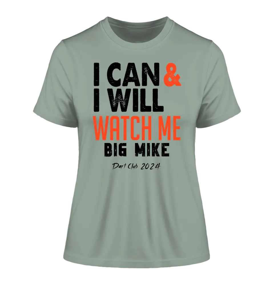 I CAN & I WILL • Ladies Premium T-Shirt XS-2XL aus Bio-Baumwolle für Damen • Exklusivdesign • personalisiert