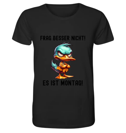 Miese Ente • Passe den Text an • Unisex Premium T-Shirt XS-5XL aus Bio-Baumwolle für Damen & Herren • Exklusivdesign • personalisiert