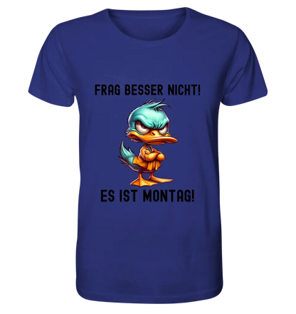 Miese Ente • Passe den Text an • Unisex Premium T-Shirt XS-5XL aus Bio-Baumwolle für Damen & Herren • Exklusivdesign • personalisiert