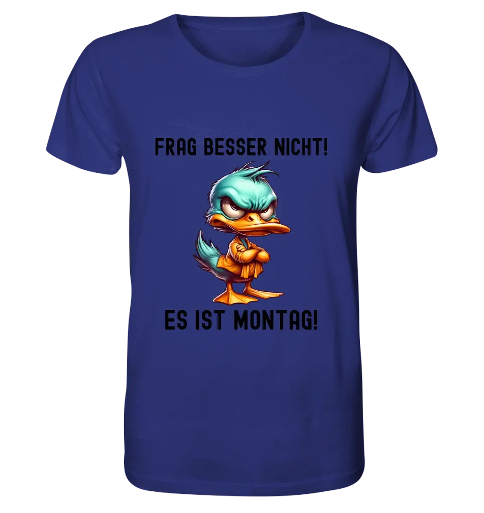 Miese Ente • Passe den Text an • Unisex Premium T-Shirt XS-5XL aus Bio-Baumwolle für Damen & Herren • Exklusivdesign • personalisiert