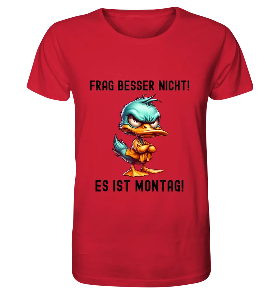 Miese Ente • Passe den Text an • Unisex Premium T-Shirt XS-5XL aus Bio-Baumwolle für Damen & Herren • Exklusivdesign • personalisiert