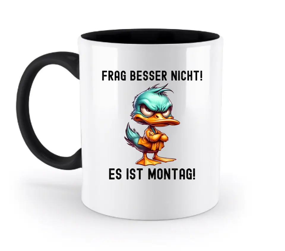 Miese Ente • Passe den Text an • zweifarbige Tasse  • Exklusivdesign • personalisiert