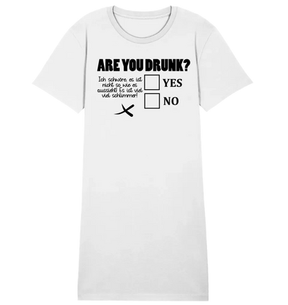 Are you drunk? • Customize the text • 4 versions • Ladies Premium T-Shirt Dress made of organic cotton S-2XL • Exclusive design • personalized