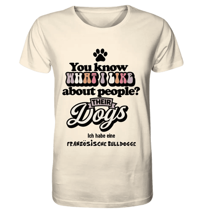 Their Dogs • Hund • Passe den Text an • Unisex Premium T-Shirt XS-5XL aus Bio-Baumwolle für Damen & Herren • Exklusivdesign • personalisiert