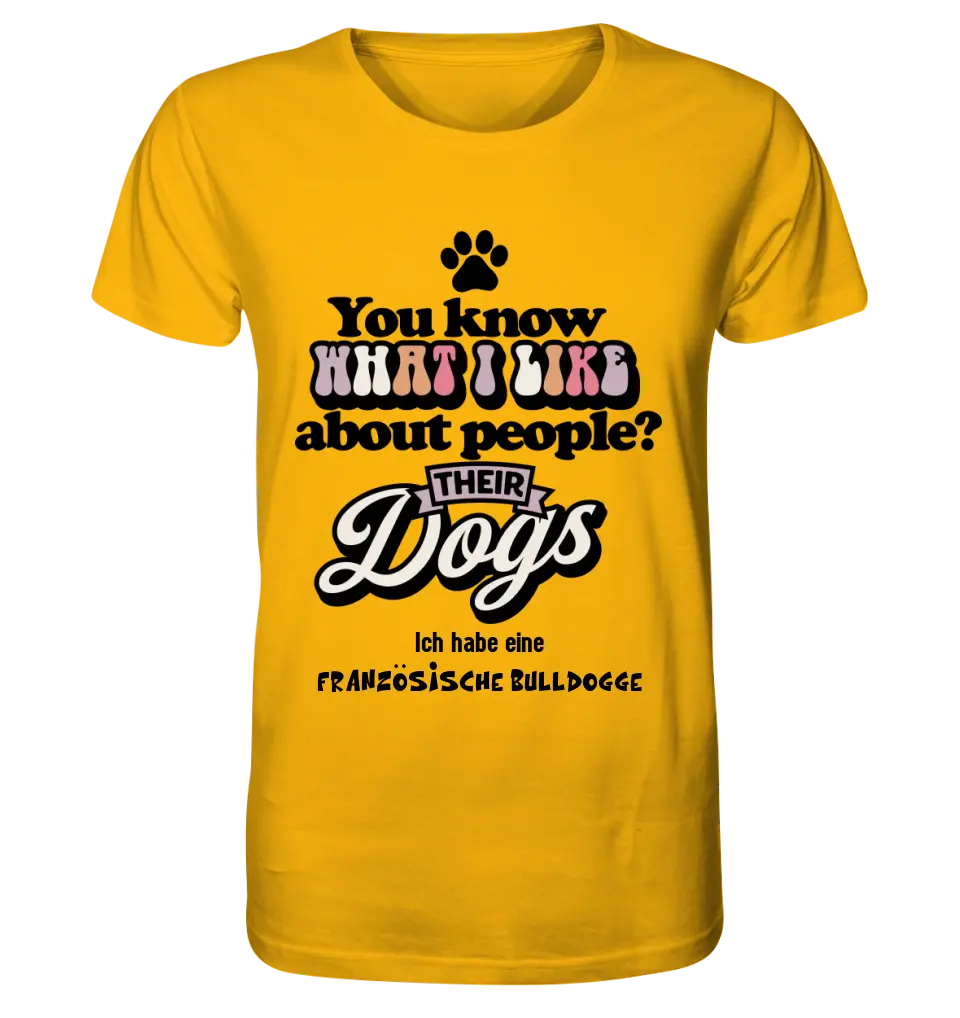 Their Dogs • Dog • Customize the text • Unisex Premium T-Shirt XS-5XL made of organic cotton for women &amp; men • Exclusive design • personalized