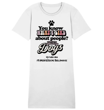 Their Dogs • Hund • Passe den Text an • 4 Versionen • Ladies Premium T-Shirt Kleid aus Bio-Baumwolle S-2XL  • Exklusivdesign • personalisiert