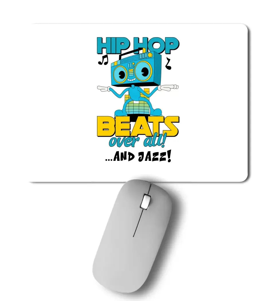 Hip Hop Beats over all • Mousepad • Exklusivdesign • personalisiert