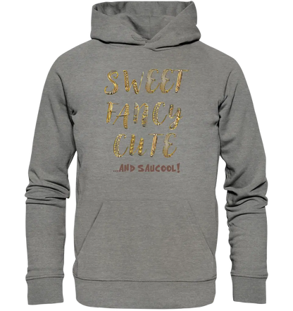 Sweet Fancy Cute • Unisex Premium Hoodie XS-5XL aus Bio-Baumwolle für Damen & Herren  • Exklusivdesign • personalisiert