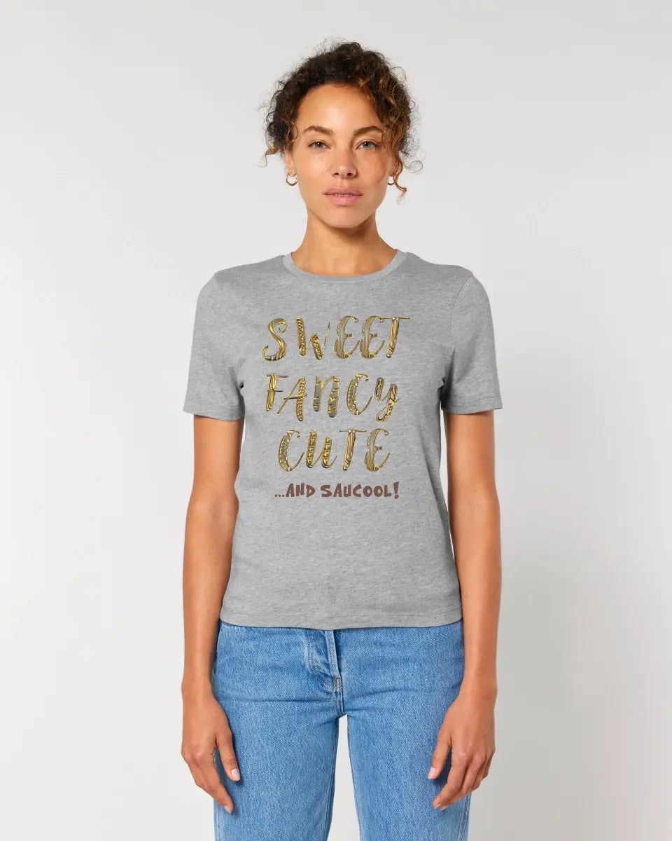 Sweet Fancy Cute • Ladies Premium T-Shirt XS-2XL aus Bio-Baumwolle für Damen • Exklusivdesign • personalisiert