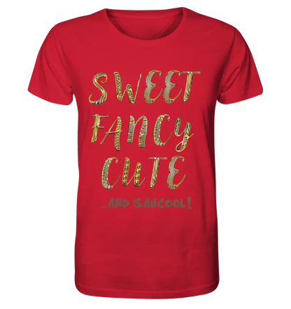 Sweet Fancy Cute • Unisex Premium T-Shirt XS-5XL aus Bio-Baumwolle für Damen & Herren • Exklusivdesign • personalisiert