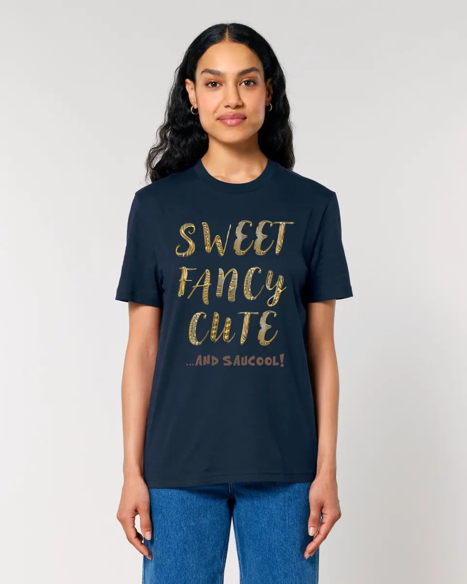 Sweet Fancy Cute • Unisex Premium T-Shirt XS-5XL aus Bio-Baumwolle für Damen & Herren • Exklusivdesign • personalisiert