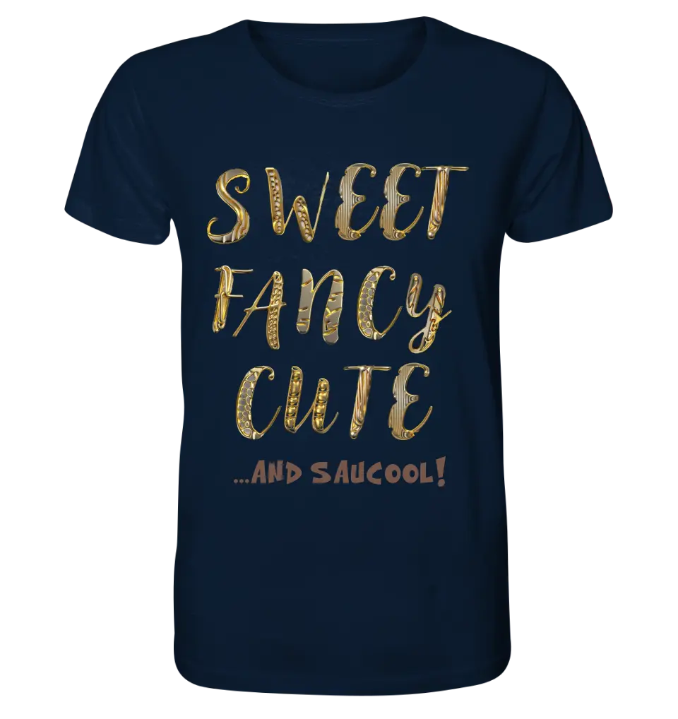 Sweet Fancy Cute • Unisex Premium T-Shirt XS-5XL made of organic cotton for women &amp; men • Exclusive design • personalized