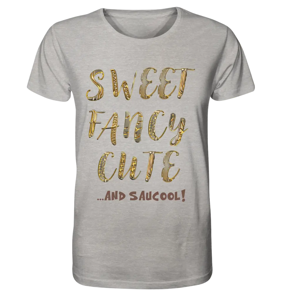 Sweet Fancy Cute • Unisex Premium T-Shirt XS-5XL aus Bio-Baumwolle für Damen & Herren • Exklusivdesign • personalisiert