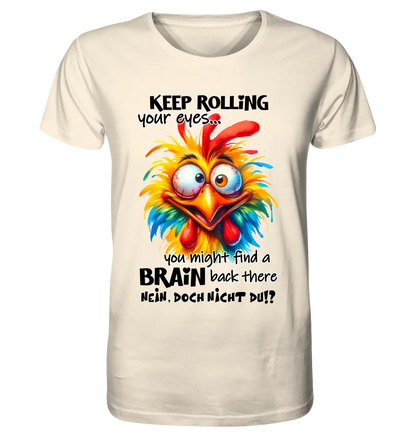 Find a brain!? • Unisex Premium T-Shirt XS-5XL made of organic cotton for women &amp; men • Exclusive design • personalized