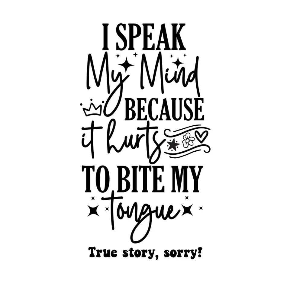 I speak my mind • STICKER 20x20 cm (Aufkleber) • personalisiert von HalloGeschenk.de