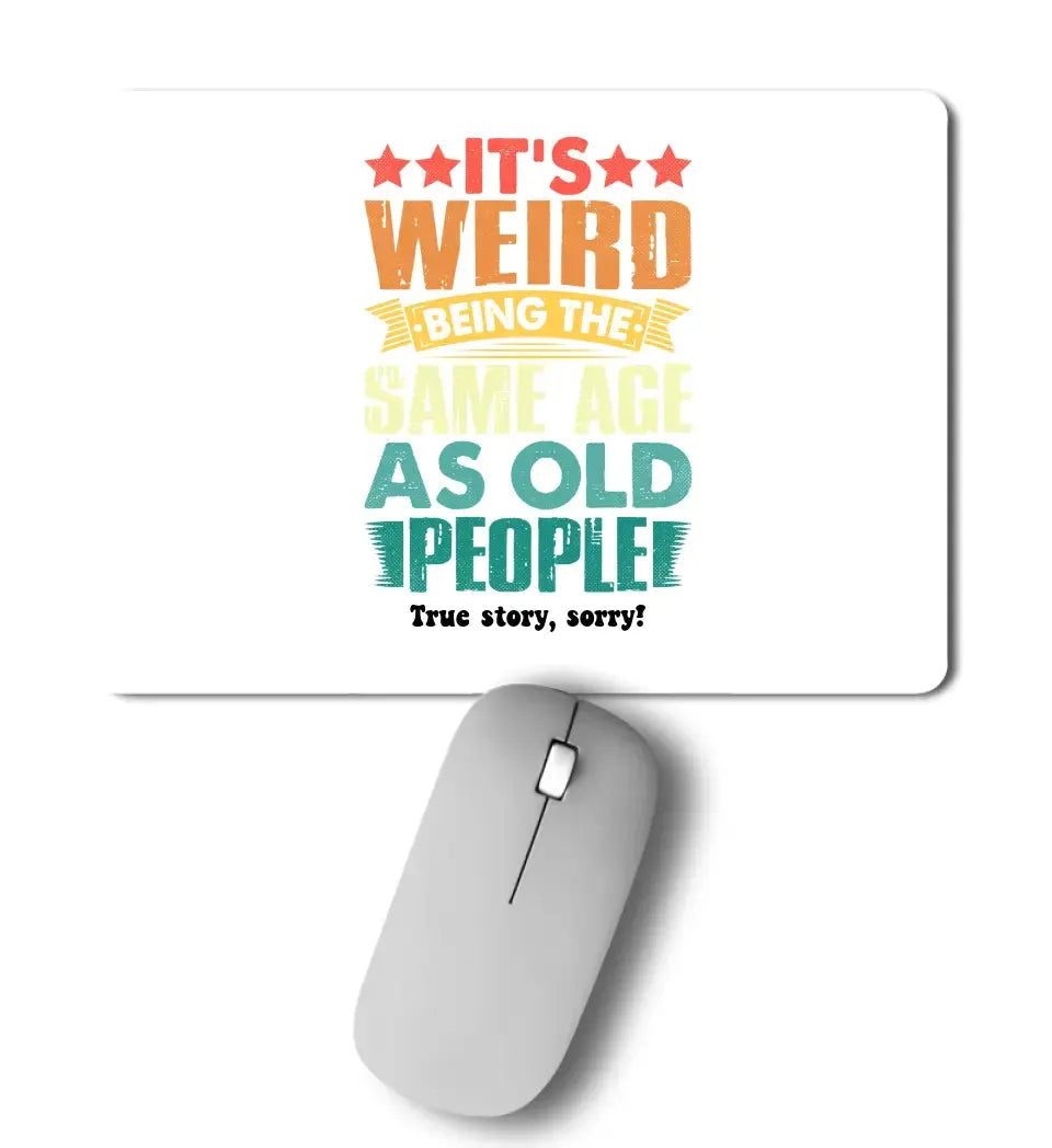 Old people • Mousepad • Exklusivdesign • personalisiert