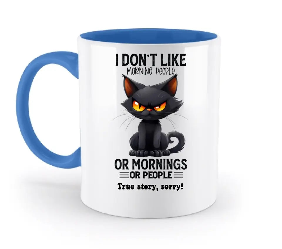 Morning people • Katze • zweifarbige Tasse • Exklusivdesign • personalisiert