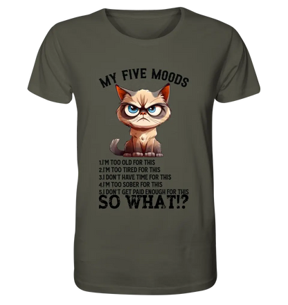 5 MOODS • Katze • Unisex Premium T-Shirt XS-5XL aus Bio-Baumwolle für Damen & Herren • Exklusivdesign • personalisiert