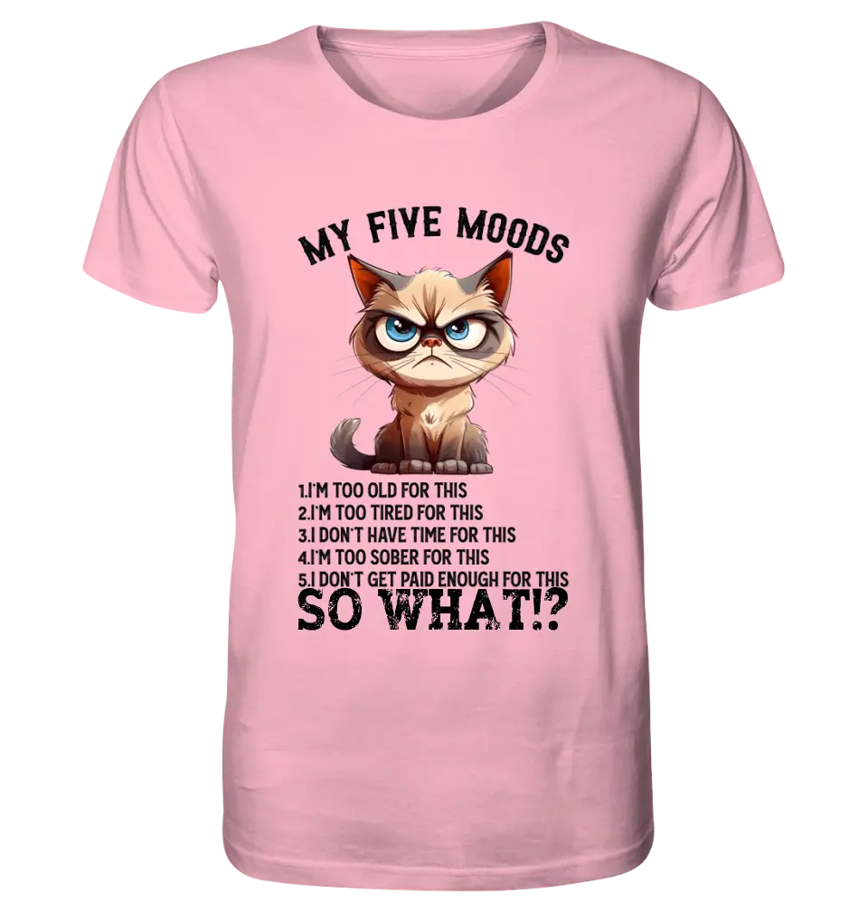 5 MOODS • Cat • Unisex Premium T-Shirt XS-5XL made of organic cotton for women &amp; men • Exclusive design • personalized