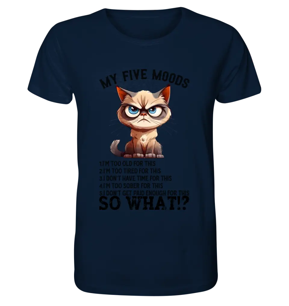 5 MOODS • Cat • Unisex Premium T-Shirt XS-5XL made of organic cotton for women &amp; men • Exclusive design • personalized