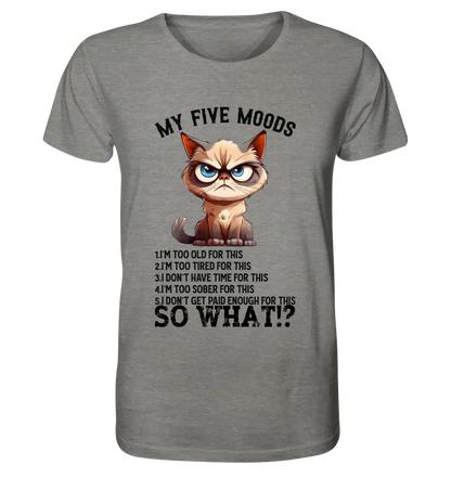 5 MOODS • Katze • Unisex Premium T-Shirt XS-5XL aus Bio-Baumwolle für Damen & Herren • Exklusivdesign • personalisiert