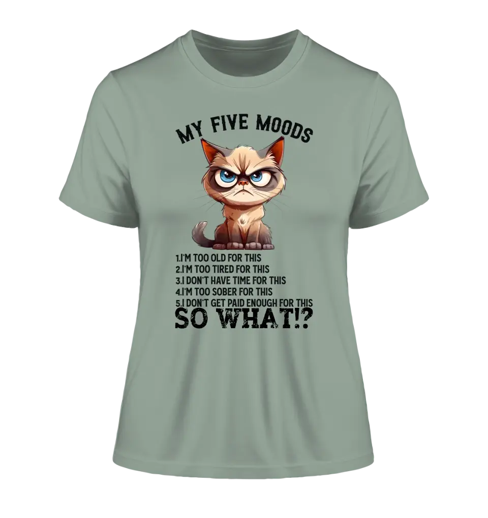 5 MOODS • Cat • Ladies Premium T-Shirt XS-2XL made of organic cotton for women • Exclusive design • personalized