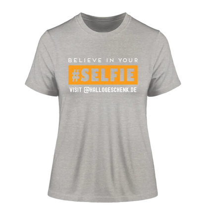 Belive in your selfie • Hashtag • Ladies Premium T-Shirt XS-2XL made of organic cotton for women • Exclusive design • personalized