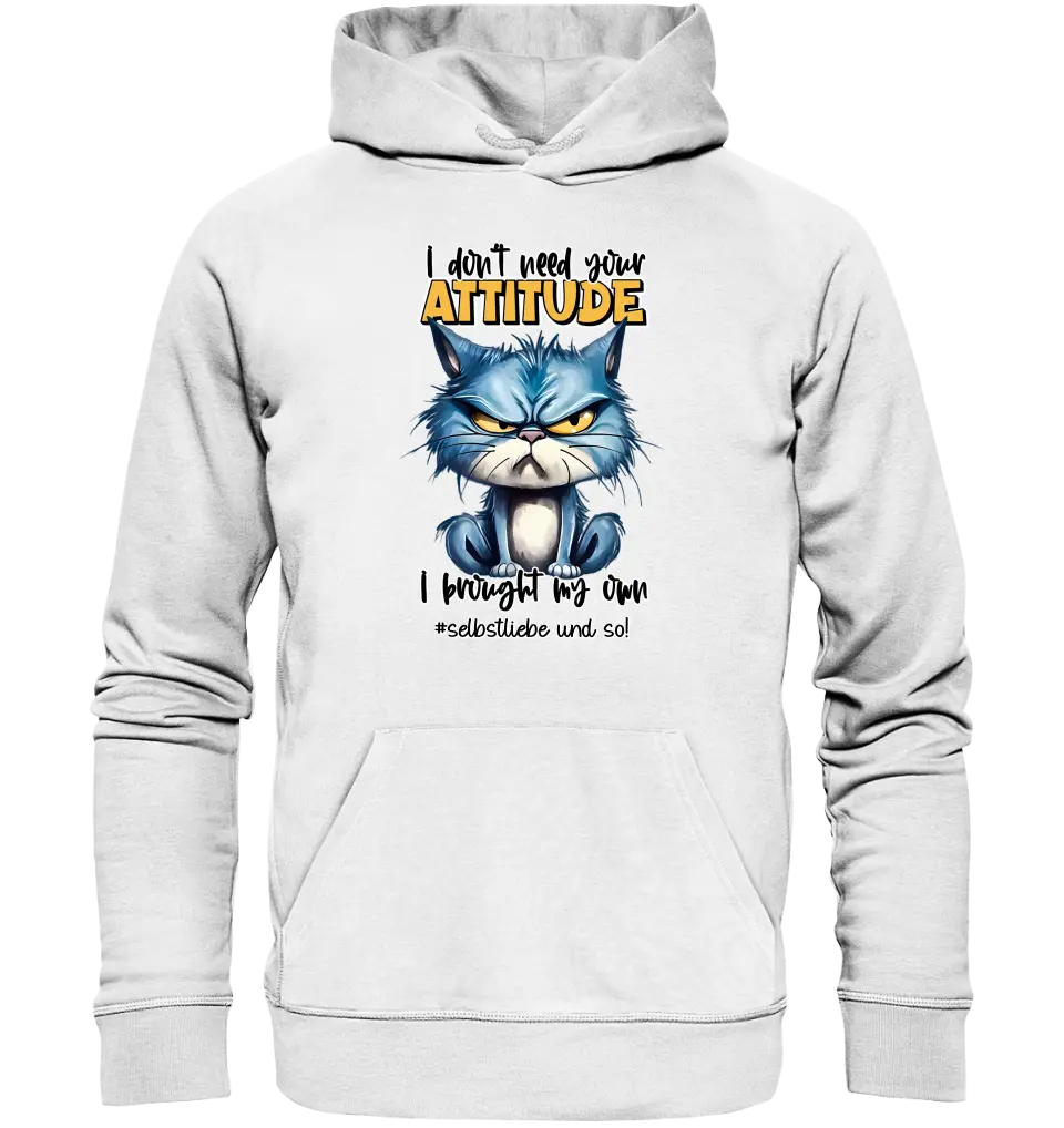 Ich brauche deine Meinung nicht - ich habe meine eigene • Katze • Unisex Premium Hoodie XS-5XL aus Bio-Baumwolle für Damen & Herren • Exklusivdesign • personalisiert