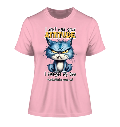 I don't need your opinion - I have my own • Cat • Ladies Premium T-Shirt XS-2XL made of organic cotton for women • Exclusive design • personalized