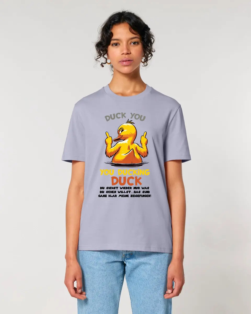 You ducking Duck • ENTE • Unisex Premium T-Shirt XS-5XL aus Bio-Baumwolle für Damen & Herren • Exklusivdesign • personalisiert