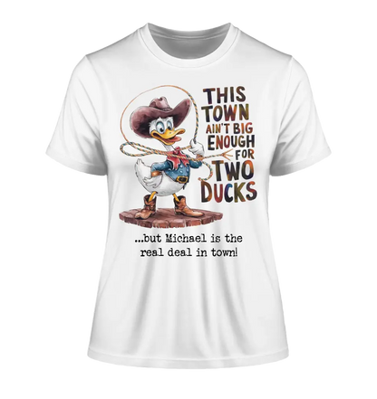 THIS TOWN 2 • DUCK • DUCK • Ladies Premium T-Shirt XS-2XL made of organic cotton for women • Exclusive design • personalized