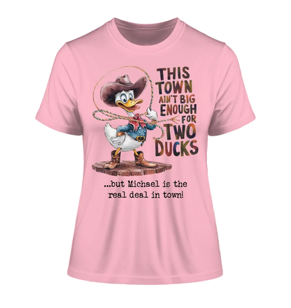 THIS TOWN 2 • DUCK • DUCK • Ladies Premium T-Shirt XS-2XL made of organic cotton for women • Exclusive design • personalized