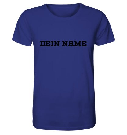 Simple name • Unisex premium T-shirt XS-5XL made of organic cotton for women &amp; men • Exclusive design • personalized