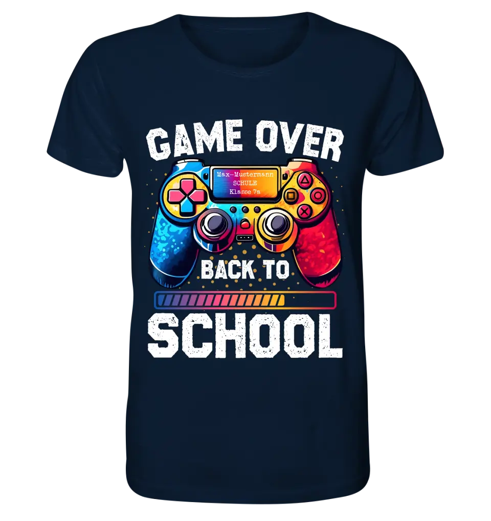 GAME OVER • BACK TO SCHOOL • Schule • Schulanfang • Unisex Premium T-Shirt XS-5XL aus Bio-Baumwolle für Damen & Herren • Exklusivdesign • personalisiert