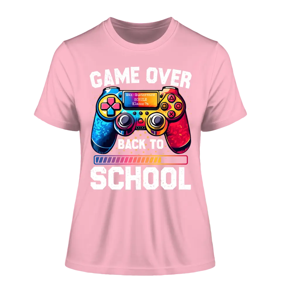 GAME OVER • BACK TO SCHOOL • Schule • Schulanfang • Ladies Premium T-Shirt XS-2XL aus Bio-Baumwolle für Damen • Exklusivdesign • personalisiert