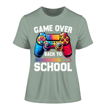 GAME OVER • BACK TO SCHOOL • Schule • Schulanfang • Ladies Premium T-Shirt XS-2XL aus Bio-Baumwolle für Damen • Exklusivdesign • personalisiert