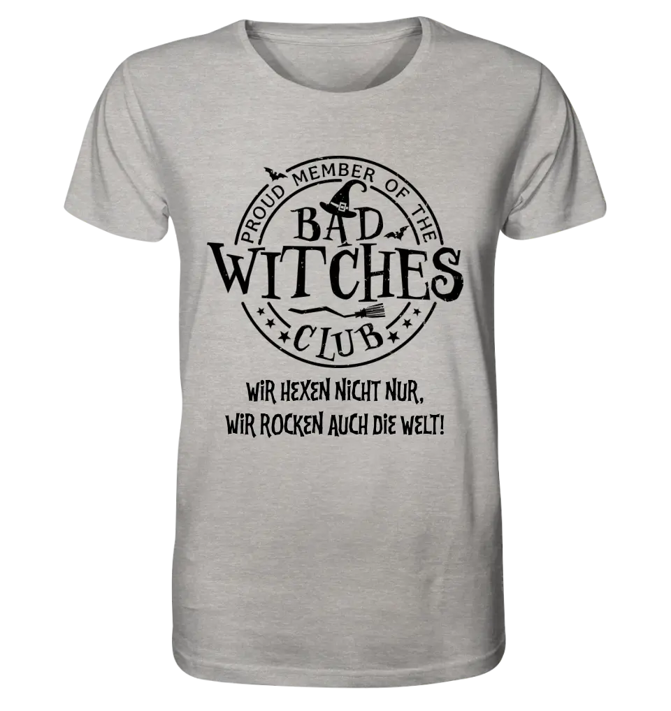 BAD WITCHES CLUB + Text • Halloween • Unisex Premium T-Shirt XS-5XL made of organic cotton for women &amp; men • Exclusive design • personalized