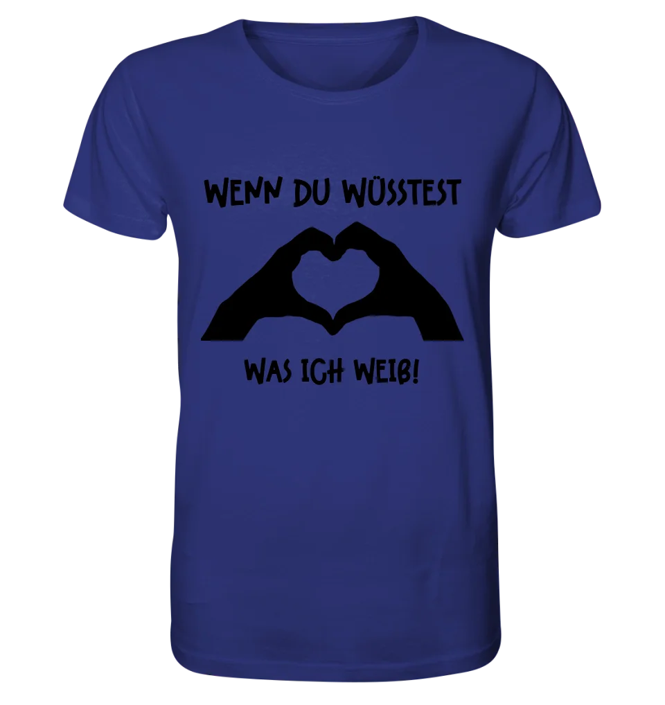 Keine Frage, ich liebe Dich auch! • Hände • personalisierter Text • Unisex Premium T-Shirt XS-5XL aus Bio-Baumwolle für Damen & Herren • Exklusivdesign • personalisiert