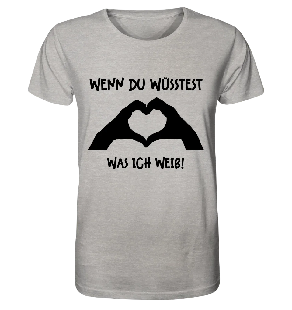 Keine Frage, ich liebe Dich auch! • Hände • personalisierter Text • Unisex Premium T-Shirt XS-5XL aus Bio-Baumwolle für Damen & Herren • Exklusivdesign • personalisiert