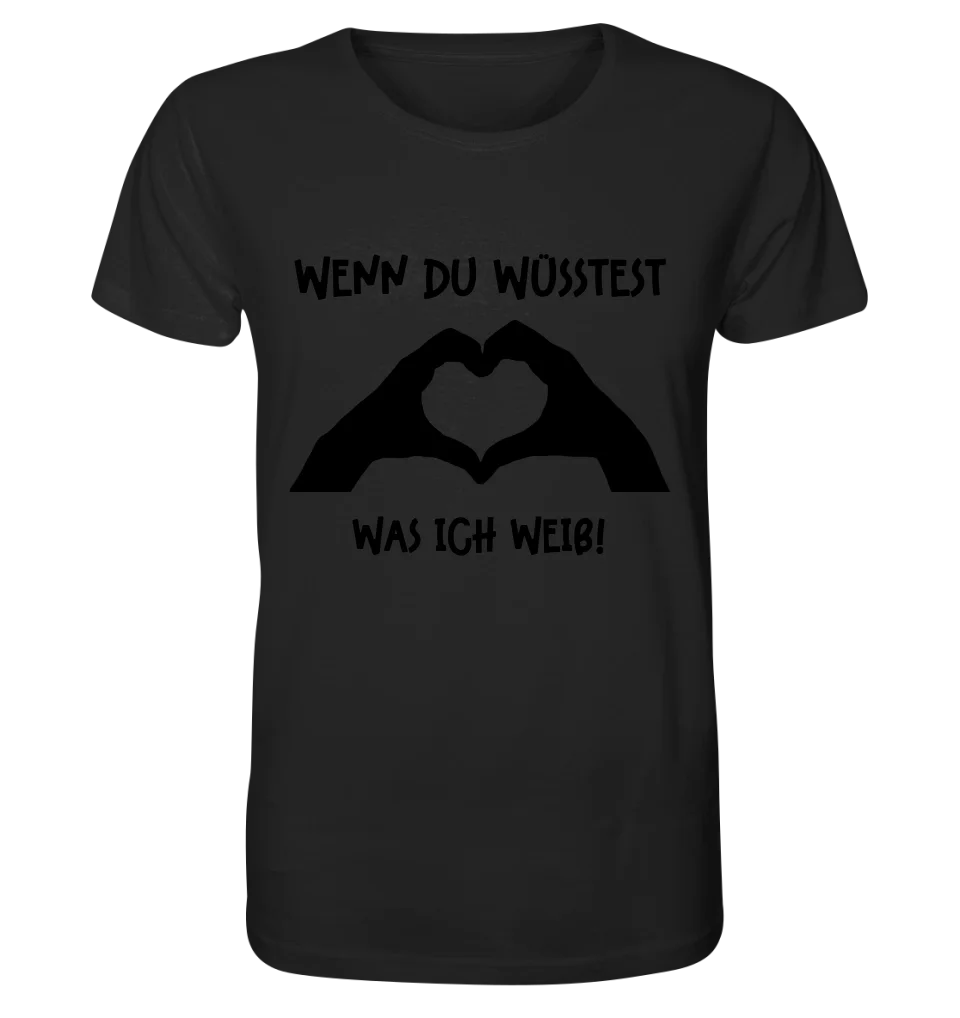 Keine Frage, ich liebe Dich auch! • Hände • personalisierter Text • Unisex Premium T-Shirt XS-5XL aus Bio-Baumwolle für Damen & Herren • Exklusivdesign • personalisiert