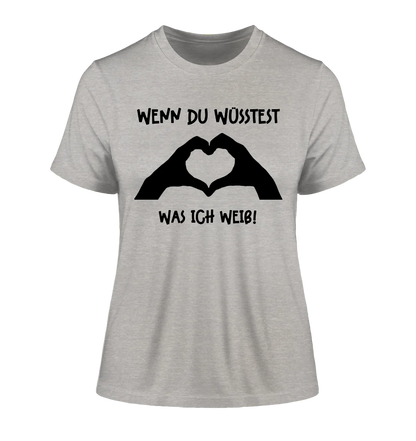 Keine Frage, ich liebe Dich auch! • Frau • Hände • personalisierter Text • Ladies Premium T-Shirt XS-2XL aus Bio-Baumwolle für Damen • Exklusivdesign • personalisiert • Motivauswahl • personalisierbar