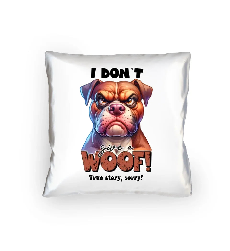 Woof! • Hund • Kissen 40x40 cm • Exklusivdesign • personalisiert