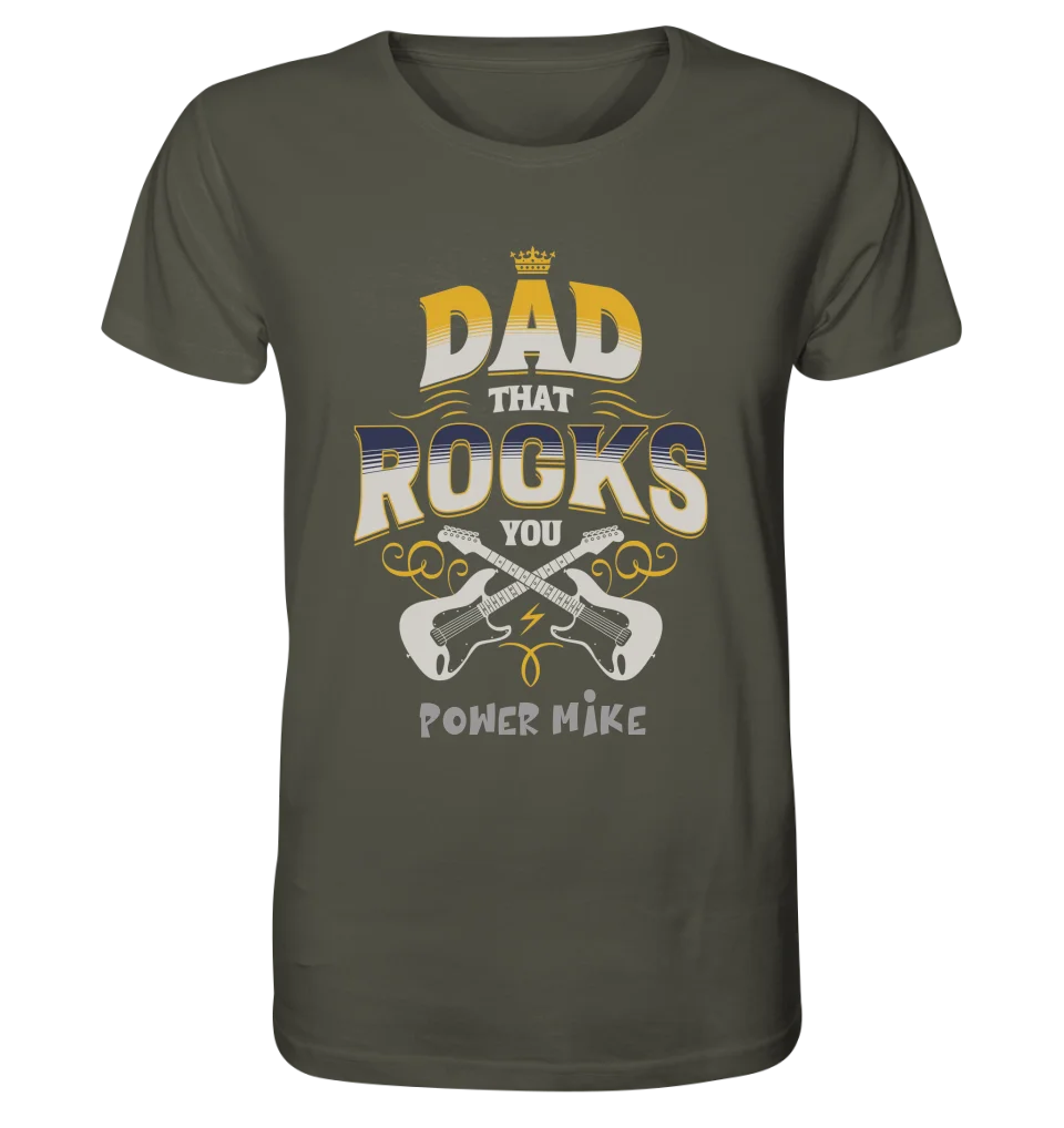 Dad that rocks you • Unisex Premium T-Shirt XS-5XL aus Bio-Baumwolle für Herren & Damen • personalisiert • Motivprodukt