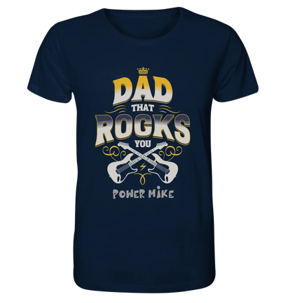 Dad that rocks you • Unisex Premium T-Shirt XS-5XL aus Bio-Baumwolle für Herren & Damen • personalisiert • Motivprodukt