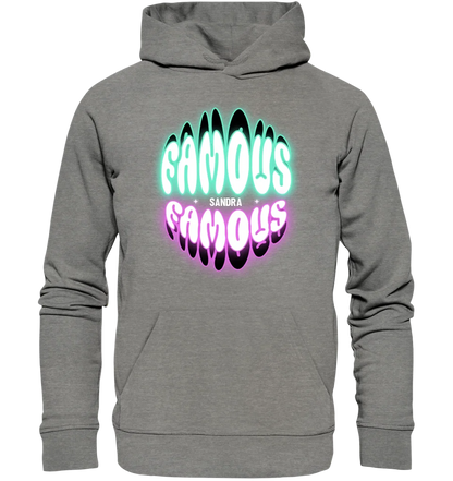 FAMOUS + Name • personalisierter Text • Unisex Premium Hoodie XS-5XL aus Bio-Baumwolle für Damen & Herren • Exklusivdesign • personalisiert